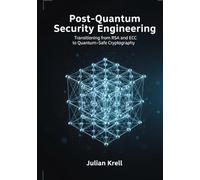 Post-Quantum Security Engineering: Transitioning from RSA and ECC to Quantum-Safe Cryptography