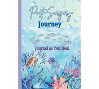 Post-Surgery Journey: Journal as you heal