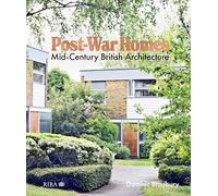 Post-War Homes: Mid-Century British Architecture
