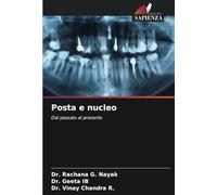 Posta e nucleo: Dal passato al presente