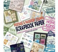 Postage and Passport Stamps Scrapbook Paper - Elements and Ephemera for Junk Journals and Papercrafts: Vintage Themed Decorative Paper for Cut Out and ... Origami, Mixed Media, Scrapbooking)