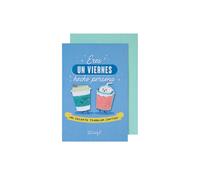 Postal - Eres un viernes hecho persona. ¡Me encanta trabajar contigo!