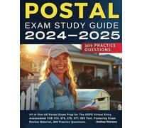 POSTAL Exam Study Guide 2024-2025 All in One US Postal Exam Prep for the USPS Virtual Entry Assessment VAE 474, 475, 476, 477, 955 Test. Featuring Exam Review Material, 309 Practice Questions