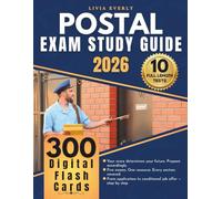 POSTAL EXAM STUDY GUIDE 2026: Preparation for Virtual Entry Assessments 474, 475, 476, 477 & 955 - Strategies, Practice Tests, and Step-by-Step Guidance to Achieve a High Score