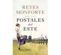 Postales del este | Reyes Monforte