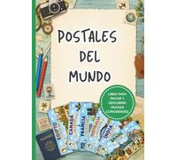 Postales del mundo 2. Libro con ilustraciones para colorear para niños y niñas de 4 a 9 años (Les postals de l'Ona)
