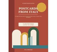 Postcards from Italy: 70 Large-Print Word Search Puzzles from Rome, Venice, Tuscany, Sicily and Beyond (The Curious Traveller Collection)