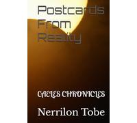 Postcards From Reality (Caeles Chronicles)