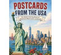 Postcards from the USA: An Adult Coloring Book of America's Most Iconic Landmarks