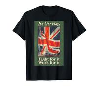 Póster británico de 1915 con Texto en inglés «It's Our Flag, Fight For It» Camiseta