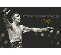 Póster citar pre firmado de Tony Ferguson - 30x20 cm - Light at the end of the tunnel