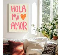 Póster con citas eclécticas "Hola Mi Amor", impresiones en lienzo, arte minimalista, decoración de pared para dormitorio (40 x 60 cm)