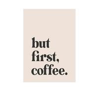 Póster con la frase "Pero primero, toma un café" Lienzo moderno minimalista con letras para decorar la pared del hogar, 50 x 60 cm