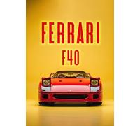 Póster de coche deportivo para garaje, cueva de hombre, sala de estar, oficina, decoración para aficionados a los coches, exclusivos, Ferrari F40, A3 (29,7 x 42 cm)