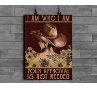 Póster de girasol con texto en inglés "I Am Who I Am Who I Am Your Approval Is Not Needed" para el hogar, cafetería, bar, garaje, letrero de metal de 8 x 12 pulgadas
