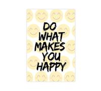Póster de lienzo con texto en inglés "Do What Makes You Happy" (30 x 45 cm)