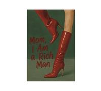 Póster de lienzo con texto en inglés "Mom I Am A Rich Man", decoración de dormitorio, paisaje, oficina, habitación, regalo, 40 x 60 cm