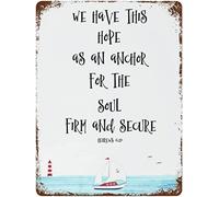 Póster de metal divertido con texto en inglés "We Have This Hope As an Anchor for The Soul Nautical Scripture Bible Verse Wall Art Garden Bar, Cafe Restaurant Garage Club Wall Decor 8x12 Inch Gifts