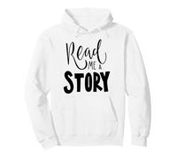 Póster de Noche con Mensaje Motivacional Read Me A Story Sudadera con Capucha