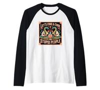 Póster de Serpientes Divertidas con Texto en inglés Let's Find A Cure For Stupid People Camiseta Manga Raglan