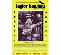 Póster de TAYLOR HAWKINS TRIBUTE CONCERT - FOO FIGHTERS 3rd Sept 2022 - Cartel de metal de Londres Reino Unido, decoración de pared retro para el hogar, calle, puerta, bares, club, restaurantes