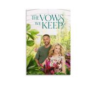 Póster de The Vows We Keep Romantic Movie, lienzo para decoración de pared, 40 x 60 cm, estilo sin marco
