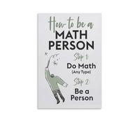 Póster educativo de Cómo ser una persona matemática divertida para decoración de aula para escuela secundaria, póster educativo de 12 x 18 pulgadas (30 x 45 cm)