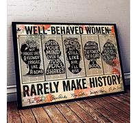 Póster feminista para decoración de pared, con texto en inglés "Well Behaved Women Seldom Make History", RBG, Angelou, Rosa Parks, Powerful Women's Rights - Sin marco (45,7 x 30,5 cm)