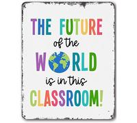 Póster motivacional con texto en inglés "The Future Of The World Is In This Classroom", póster motivacional para aula, decoración de aula, carteles de afirmación, manualidades, placa de decoración de
