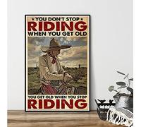 Póster vintage con texto en inglés "You Don'Ttop Riding When You Get Old - Póster de vaquero mexicano a caballo para decoración de pared, póster de metal de 8 x 12 pulgadas