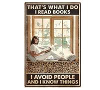 Póster vintage de aluminio con texto en inglés "That's What I Do I Read Books I Avoid People and I Know Things", 20.3 x 15.2 cm, decoración de pared