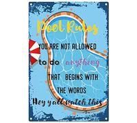 Póster vintage de aluminio con texto en inglés "You are Not Allowed to Do Anything That Begins with The Words Hey Y'all Watch This", 20.3 x 15.2 cm, decoración de pared