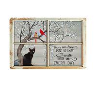 Póster vintage de gato negro y pájaro cardenal "Aquellos que amamos no se van, caminan junto a nosotros todos los días", letrero de metal de aluminio de 8 x 12 pulgadas, decoración de pared