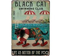 Póster vintage de metal con diseño de gato negro con texto en inglés "Swimming Club Life is Better by The Pool", letrero de metal para cafetería, bar, pub, tienda, Restaraunt, letrero de puerta de