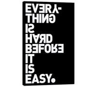 Posterlounge Everything is hard before it is easy (Goethe) Lienzo de THE USUAL DESIGNERS 70 x 100 cm Negro Cuadros Decoración para la pared