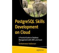 PostgreSQL Skills Development on Cloud: A Practical Guide to Database Management with AWS and Azure