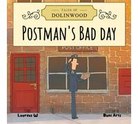 Postman's Bad Day (Tales of Dolinwood)