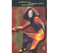 Postmodernism and Popular Culture