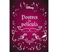 Postres de película (Hachette HEROES - DISNEY - Especializados)