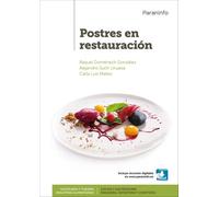 Postres en restauración | Raquel Herreros GonzÁlez, Carla Luis Mateo, Alejandro Such Linuesa