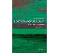 Poststructuralism: A Very Short Introduction (Very Short Introductions)