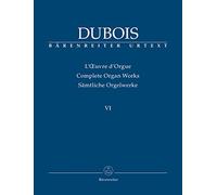 Postum veröffentlichte Werke. 42 Pieces für Orgel ohne Pedal (1925). Sammelband, BÄRENREITER URTEXT. Reihe: Théodore Dubois. Sämtliche Orgelwerke 6