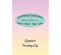 Postural Orthostatic Tachycardia Syndrome essentials: Health tracking journal