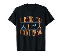 Posturas de Yoga Me doblo para no Romper un Estilo de Vida Saludable Yoga Camiseta