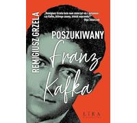 Poszukiwany Franz Kafka