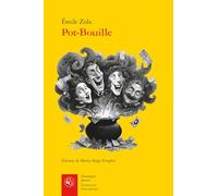 Pot-Bouille: Oeuvres complètes, Les Rougon-Macquart