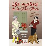 Pot fatal à la Une: Les Mystères de la Fine Fleur - T01