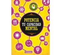 Potencia tu capacidad mental (Entrena tu mente)