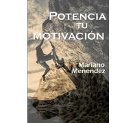 Potencia Tu Motivación