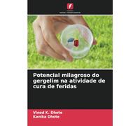 Potencial milagroso do gergelim na atividade de cura de feridas